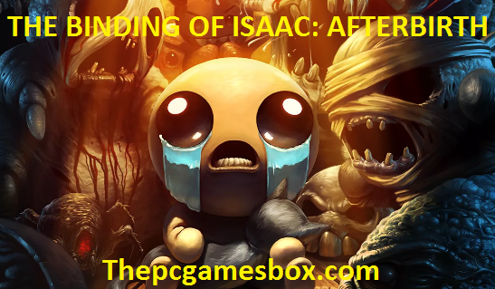 A Amarração de Isaac: Afterbirth para PC