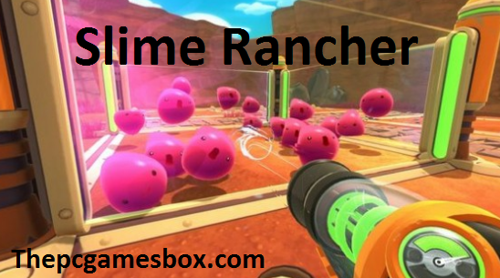 Slime Rancher Free Download