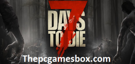 7 Days To Die PC:lle