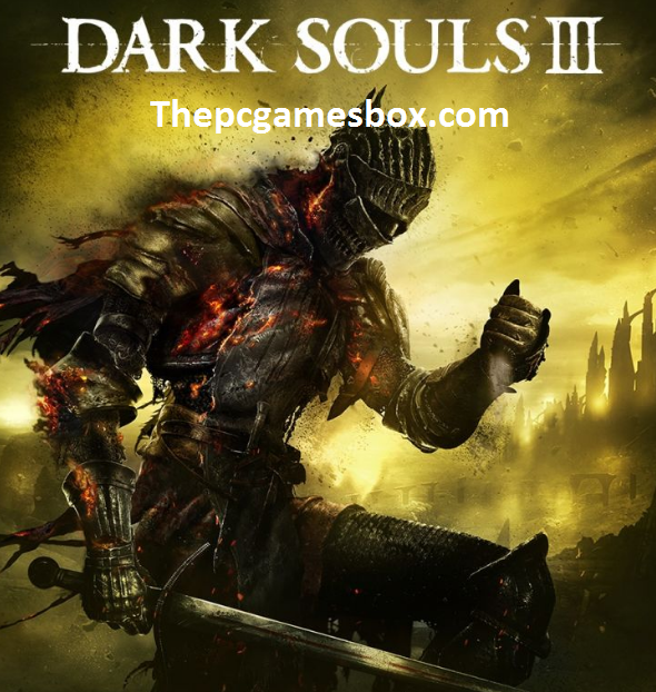 Dark Souls 3 For PC