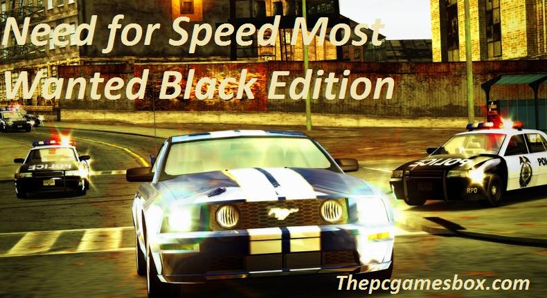 nfs most wanted black edition for pc