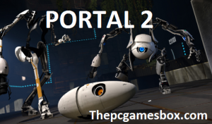 how to get portal 2 for free with torrent
