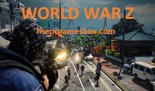 World War Z Free Download