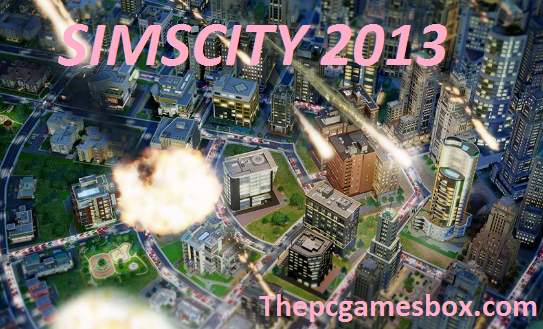 SimCity 2013 Free Download