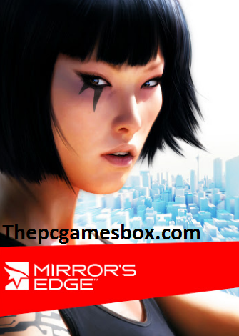 Mirror's Edge do pobrania za darmo