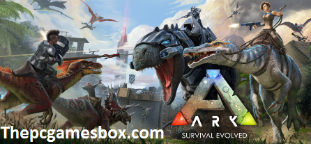 ARK Survival Evolved PC Game