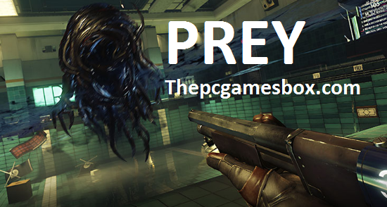 Prey Highly Compressed