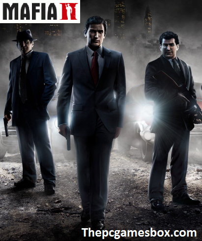 Mafia 2 Unduh Untuk PC