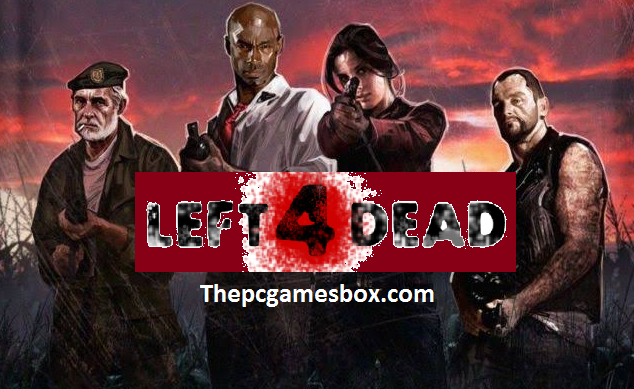 Left 4 Dead Pc Game – Free Download Full Version (Latest 2025)