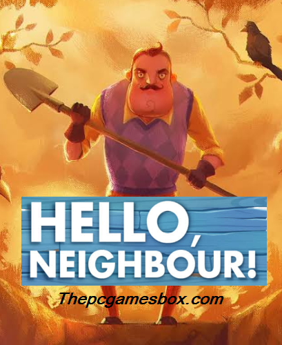 Hello Neighbor Highly Compressed