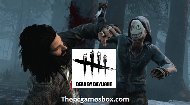 Dead by Daylight Highly Compressed