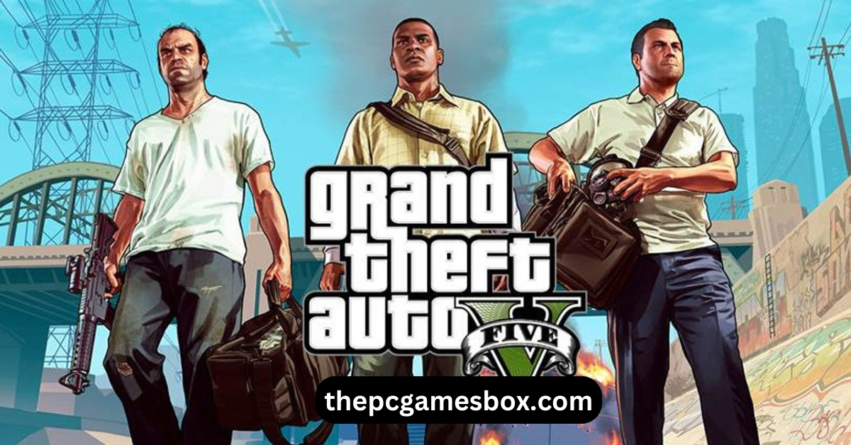 GTA 5 Download Free On PC Full Version Highly Compressed