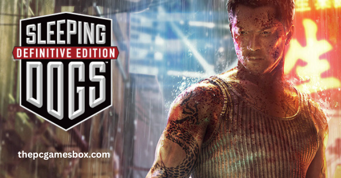 Sleeping Dogs Free Download – Pc Game Full Version (Latest 2025)